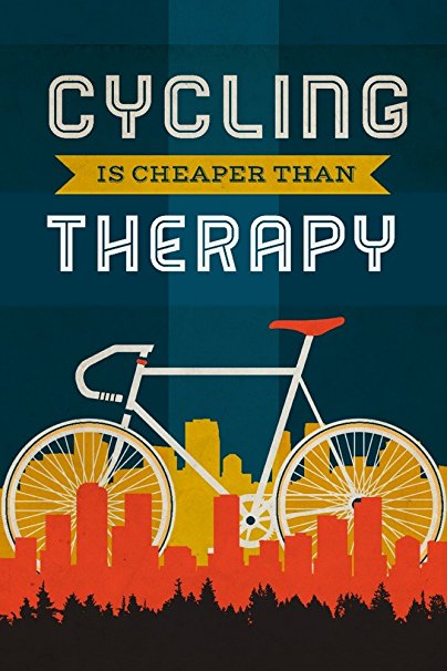 Cycling is Cheaper than Therapy - Screenprint Style (16x24 Giclee Gallery Print, Wall Decor Travel Poster)